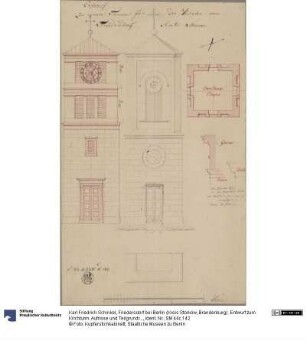 Friedersdorf bei Berlin (Kreis Storkow, Brandenburg). Entwurf zum Kirchturm. Aufrisse und Teilgrundriss, Details der Gesimse