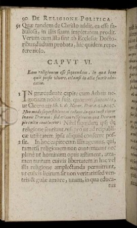 Caput VI. Eam religionem esse sequendam, in qua beno quis possit vivere, etiamsi in alia fuerit educatus.
