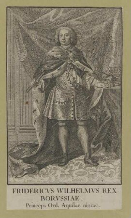 Bildnis des Fridericvs Wilhelmvs Rex Borvssiae