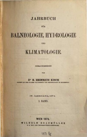 Jahrbuch für Balneologie, Hydrologie und Klimatologie, 4. 1874