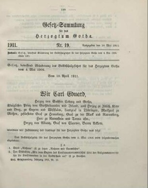 19. Gesetz, betreffend Abänderung des Volksschulgesetzes für das Herzogtum Gotha vom 4. Mai 1906. Vom 10. April 1911