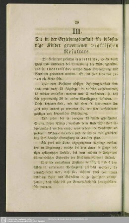 III. Die in der Erziehungsanstalt für blödsinnige Kinder gewonnenen praktischen Resultate