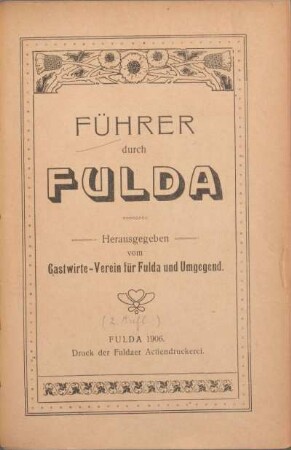 Führer durch Fulda : herausgegeben vom Gastwirte-Verein für Fulda und Umgebung
