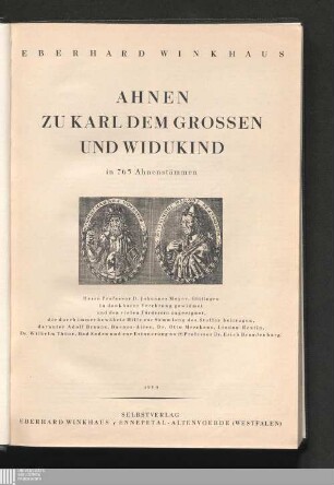 [Hauptbd.]: Ahnen zu Karl dem Grossen und Widukind in 765 Ahnenstämmen