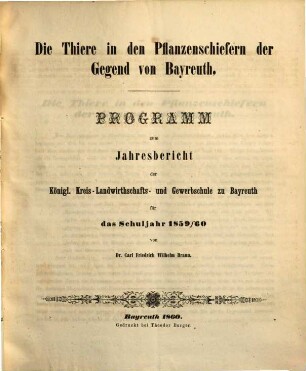 Jahresbericht von der Königlichen Kreis-Landwirthschafts- und Gewerbsschule zu Bayreuth für das Schuljahr ..., 1859/60 (1860)
