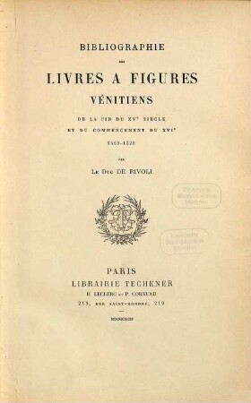 Bibliographie des livres à figures Vénitiens de la fin du XVe siècle et du commencement du XVIe : 1469 - 1525