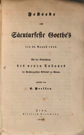 Festrede am Säcularfeste Goethe's den 28. Aug. 1849