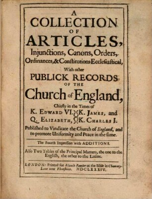 A collection of articles, inquisitions, canons, orders, ordinances, et constitutions ecclesiastical : with other publick records of the church of England