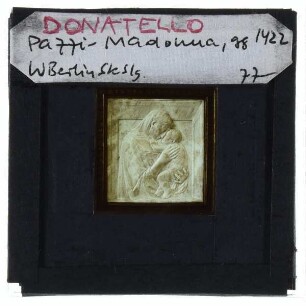 Donatello, Pazzi-Madonna