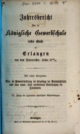 Jahresbericht über die Königliche Gewerbschule Erster Klasse zu Erlangen : von dem Unterrichtsjahre .., 1866/67