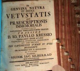 De Genvina Natvra Et Indole Vetvstatis Sev Praescriptionis Immemorialis