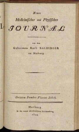 Neues Medicinisches und Physisches Journal[...]Dritten Bandes Viertes Stück.