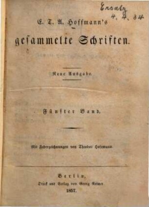 Gesammelte Schriften : Mit Federzeichnungen v. Th. Hosemann. 5