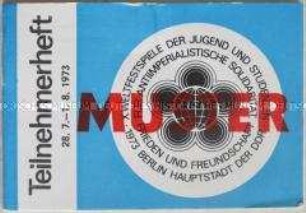 Vordruck (Muster) eines Teilnehmerheftes für die X. Weltfestspiele der Jugend und Studenten 1973 (blau)