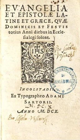 Evangelia Et Epistolae Latine Et Graece, Qvae Dominicis Et Festis totius Anni diebus in Ecclesia legi solent
