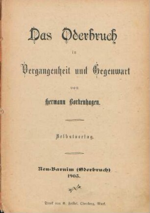 Das Oderbruch in Vergangenheit und Gegenwart