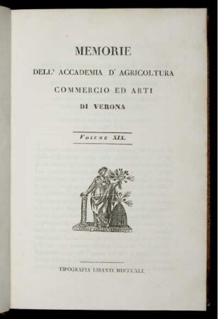 19: Memorie dell'Accademia d'Agricoltura, Commercio ed Arti di Verona