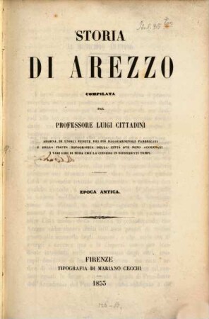 Storia di Arezzo : Adorna di undici vedute dei più ragguardevoli fabbricati e della planta topografica della città, Epoca antica