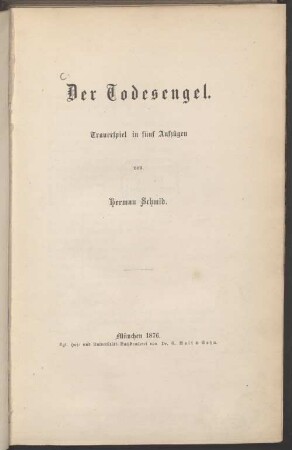 Der Todesengel : Trauerspiel in fünf Aufzügen