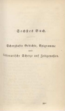 Sechstes Buch. Scherzhafte Gedichte, Epigramme und litterarische Scherze auf Zeitgenoßen