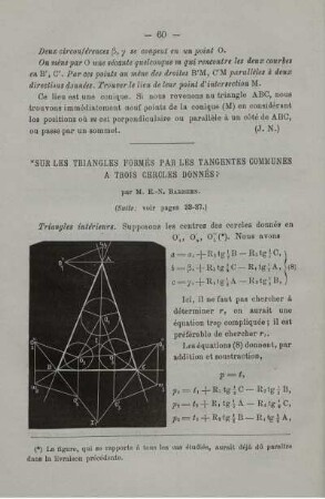 Sur les triangles formés par les tangentes communes a trois cercles donnés.