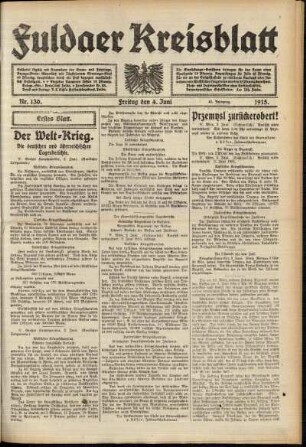 Erste Ausgabe vom Freitag, den 04. Juni 1915.
