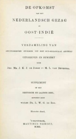 Supplement op het 13. en laatste deel, Deel 1: De opkomst van het Nederlandsch gezag in Oost-Indie