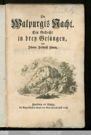 Die Walpurgis Nacht : Ein Gedicht in drey Gesängen