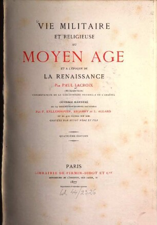 Les arts au moyen age et a l'époque de la renaissance : par Paul Lacroix. Ouvrage illustré de vingt planches chromolithographiques exécutées par F. Kellerhoven, 3