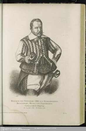 Heinrich von Schönberg auf Purschenstein, Rechenberg, Mulda und Frauenstein. Oberhauptmann der Erzgebirge. 29. December 1549 - 25. October 1616