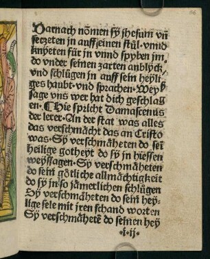 66r-66v, Darnach nommen sy jhesum und setzeten in auff einen stul unnd knyeten für in unnd spyben im...