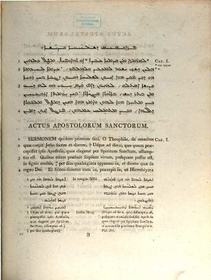 Actuum Apostolorum Et Epistolarum Tam Catholicarum Quam Paulinarum, Versio Syriaca Philoxeniana : Ex Codice Ms. Ridleiano In Bibl. Coll. Nov. Oxon. Reposito Nunc Primum Edita, 1. Actus Apostolorum Et Epistolas Catholicas Complectens