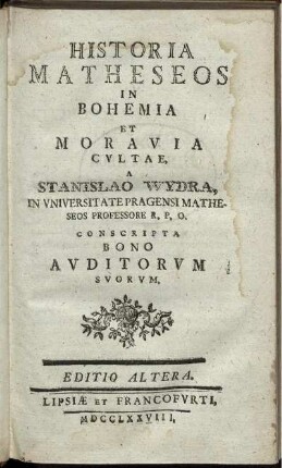 Historia matheseos in Bohemia et Moravia cultae : Conscripta bono auditorum suorum