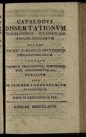 Part. II. Continuatio XXX. Lipsiae MDCCLXVII.