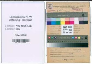 Entnazifizierung Ernst Fey , geb. 18.02.1908 (Techn.Angestellter)