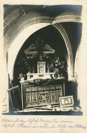 Erster Weltkrieg - Postkarten "Aus großer Zeit 1914/15". Zerstörte Kapelle des Schlosses Hannoncelles