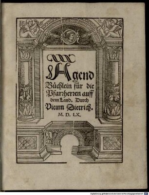 Agend Büchlein für die Pfarrherren auff dem Land