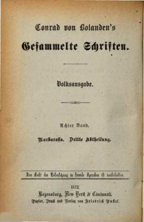 Conrad von Bolanden's Gesammelte Schriften. 8, Barbarossa ; Th. 3 : historischer Roman