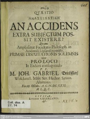 Quaestio "anaseuastikē" an accidens extra subjectum possit existere?