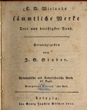 C. M. Wielands sämmtliche Werke. 33, Philosophische und kulturhistorische Werke : IV. Band