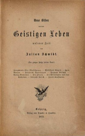 Bilder aus dem geistigen Leben unserer Zeit, 3. Neue Bilder aus dem geistigen Leben unserer Zeit