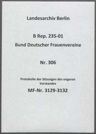 Protokolle der Sitzungen des engeren Vorstandes