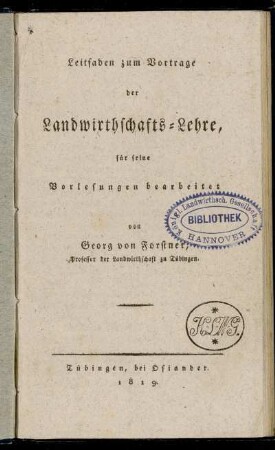 Leitfaden zum Vortrage der Landwirthschafts-Lehre : für seine Vorlesungen bearbeitet