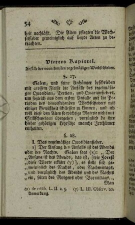 Viertes Kapittel. Anfälle der vornehmsten regelmäßigen Wechselfieber.