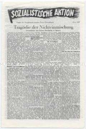 Sozialdemokratisches Exil-Blatt "Sozialistische Aktion" u.a. über den Krieg in Spanien ("Tragödie der Nichteinmischung") und die Internationalen Brigaden