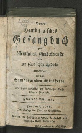 Neues Hamburgisches Gesangbuch zum öffentlichen Gottesdienste und zur häuslichen Andacht