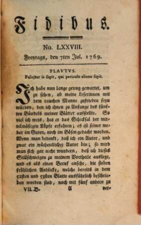 Fidibus : eine satyrische Monatsschrift. 7. Bündel, 1769, No. LXXVIII, 7. Juli - LXXXX, 29. Sept.