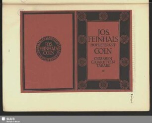 Jos. FeinhalsHoflieferant Cöln. Cigarren, Cigaretten, Tabake