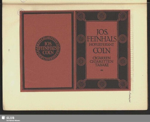 Jos. FeinhalsHoflieferant Cöln. Cigarren, Cigaretten, Tabake