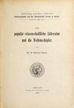 Die populär-wissenschaftliche Litteratur und die Weltenschöpfer